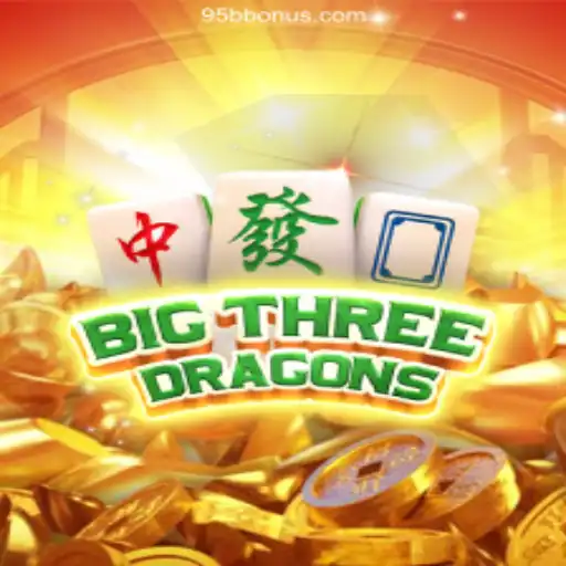 Discover the Exciting World of BigThreeDragons at 95b Oficial - O melhor cassino online do Brasil🍀