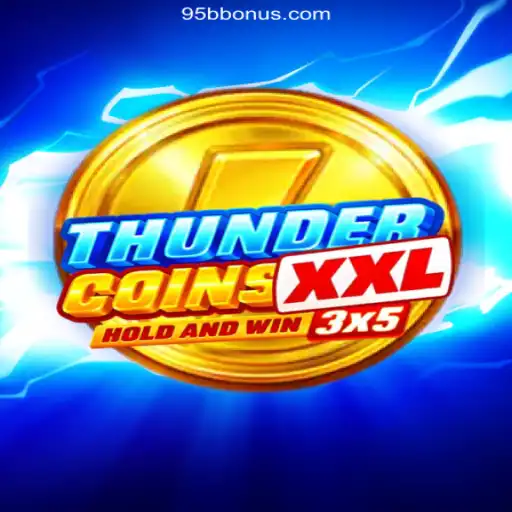 Exploring ThunderCoinsXxl: A Deep Dive into the Thrilling Casino Game