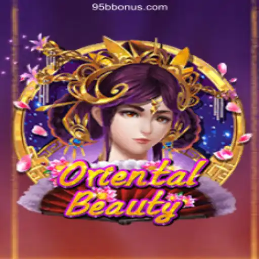 Discover the Fascinating World of OrientalBeauty and 95b Oficial - O melhor cassino online do Brasil