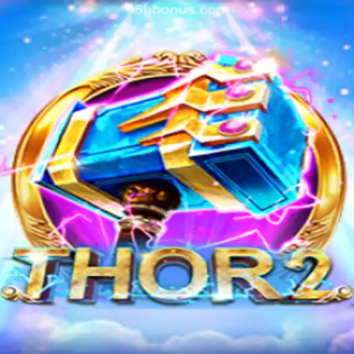 Discover the Thrilling World of Thor2 - The Ultimate Gaming Experience