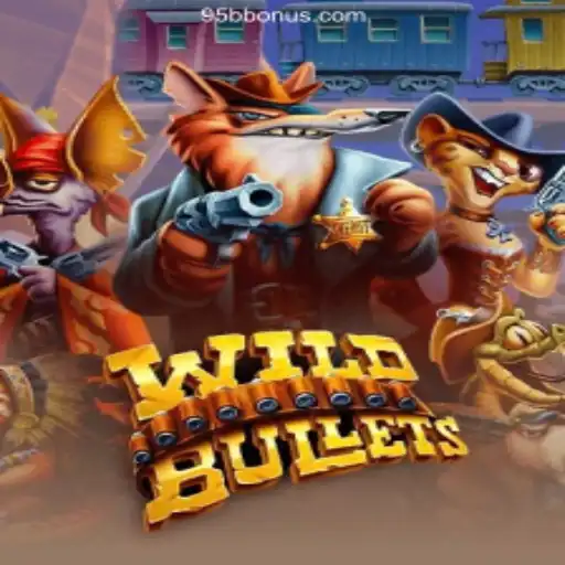 Exploring WildBullets: A Captivating Game Adventure at 95b Oficial